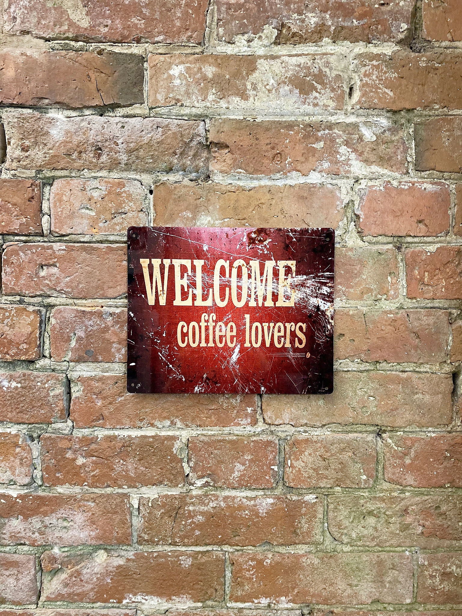 metal-sign-plaque-welcome-coffee-loversat Willow and Wine!