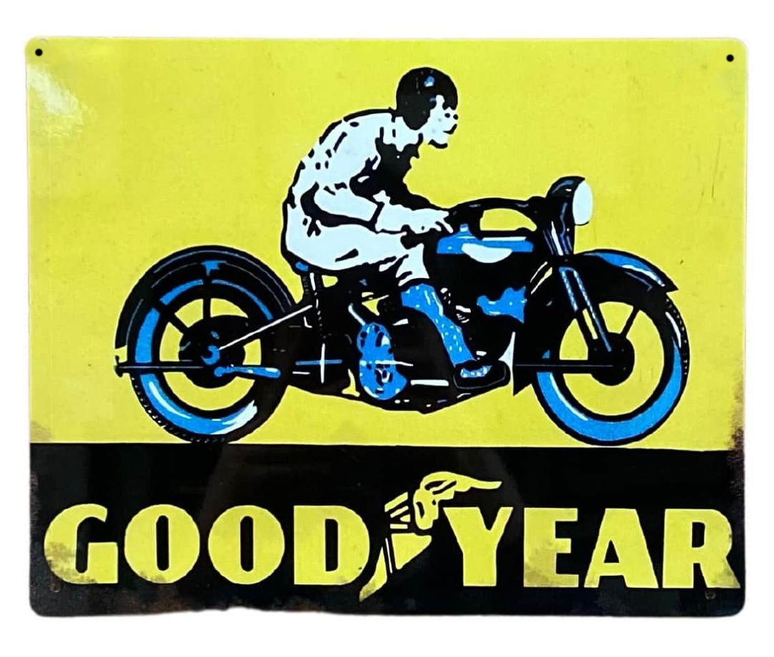 metal-advertising-wall-sign-good-year-tyre-motorbikeat Willow and Wine!